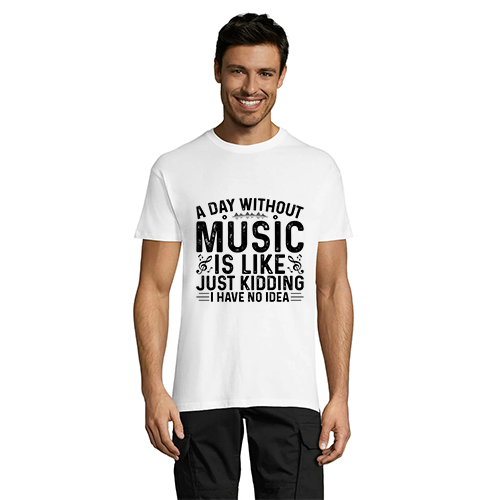 Egy nap zene nélkül férfi póló fehér 2XL